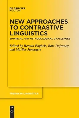 Nowe podejścia do lingwistyki kontrastywnej - New Approaches to Contrastive Linguistics