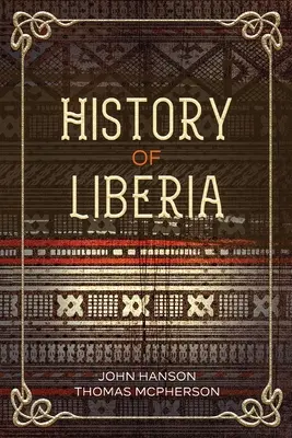 Historia Liberii - History of Liberia