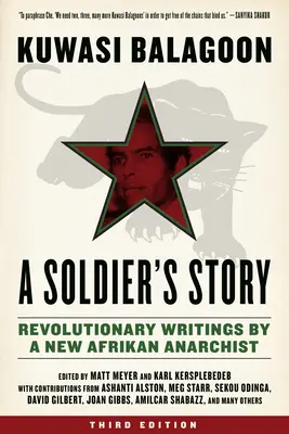 Historia żołnierza: Rewolucyjne pisma nowego afrykańskiego anarchisty - Soldier's Story: Revolutionary Writings by a New Afrikan Anarchist