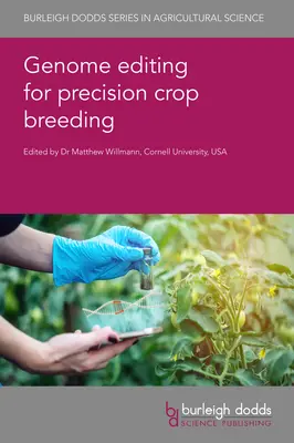 Edycja genomu dla precyzyjnej hodowli roślin uprawnych - Genome Editing for Precision Crop Breeding