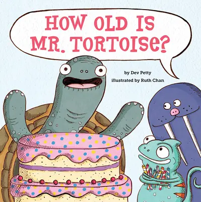 Ile lat ma pan żółw? - How Old Is Mr. Tortoise?