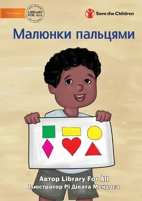 Rysowanie palcami - Малюнки пальцями - Drawing With My Fingers - Малюнки пальцями