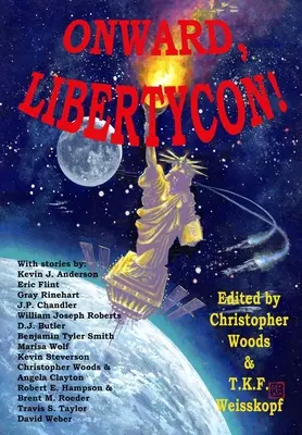 Naprzód, LibertyCon! - Onward, LibertyCon!