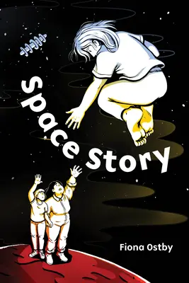 Kosmiczna opowieść - Space Story