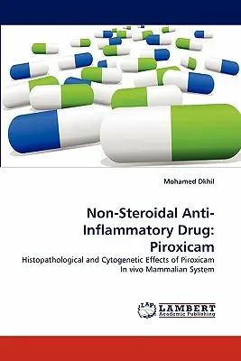 Niesteroidowy lek przeciwzapalny: Piroxicam - Non-Steroidal Anti-Inflammatory Drug: Piroxicam