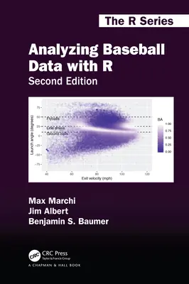 Analiza danych baseballowych za pomocą R, wydanie drugie - Analyzing Baseball Data with R, Second Edition