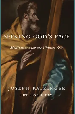 Szukając Bożego Oblicza: Medytacje na rok kościelny - Seeking God's Face: Meditations for the Church Year