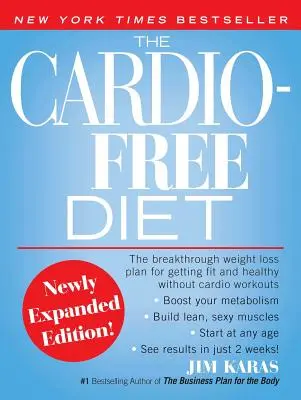 Dieta bez cardio - The Cardio-Free Diet