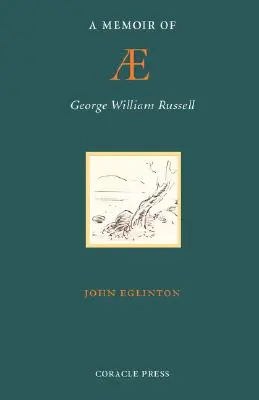 Wspomnienie o AE (George William Russell) - A Memoir of AE (George William Russell)