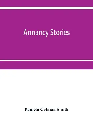 Historie o annałach - Annancy stories