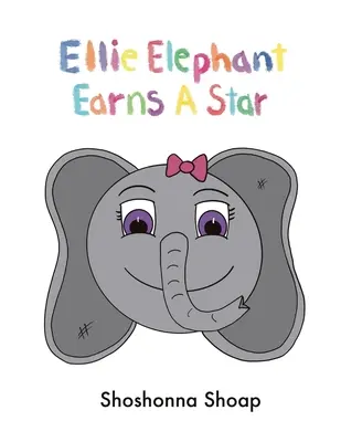 Słonik Ellie zdobywa gwiazdkę - Ellie Elephant Earns A Star