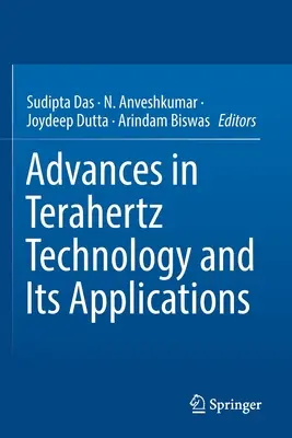 Postępy w technologii terahercowej i jej zastosowaniach - Advances in Terahertz Technology and Its Applications