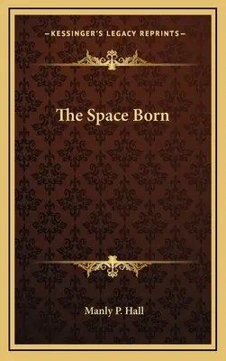 Kosmiczne narodziny - The Space Born