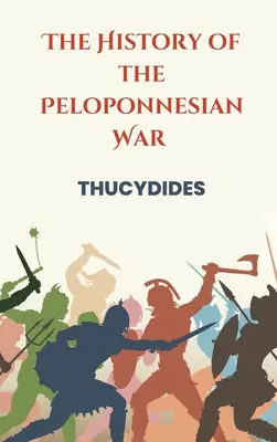 Historia wojny peloponeskiej - The History of the Peloponnesian War