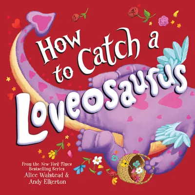 Jak złapać Loveozaura - How to Catch a Loveosaurus