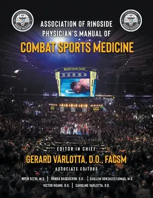 Podręcznik medycyny sportów walki Stowarzyszenia Lekarzy Ringside - Association of Ringside Physician's Manual of Combat Sports Medicine