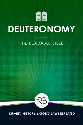 Biblia do czytania: Księga Powtórzonego Prawa - The Readable Bible: Deuteronomy