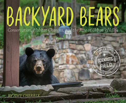 Niedźwiedzie podwórkowe: Ochrona przyrody, zmiany siedlisk i wzrost liczby dzikich zwierząt w miastach - Backyard Bears: Conservation, Habitat Changes, and the Rise of Urban Wildlife