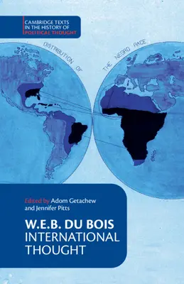 W. E. B. Du Bois: Myśl międzynarodowa - W. E. B. Du Bois: International Thought