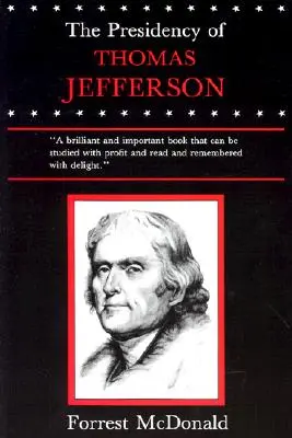 Prezydentura Thomasa Jeffersona - Presidency of Thomas Jefferson