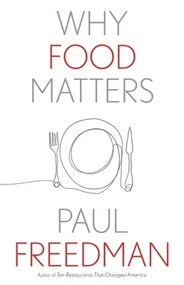 Dlaczego jedzenie ma znaczenie - Why Food Matters