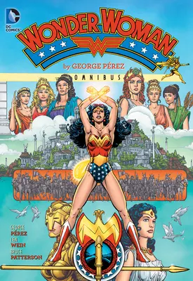 Wonder Woman autorstwa George'a Pereza Omnibus (wydanie 2022) - Wonder Woman by George Perez Omnibus (2022 Edition)
