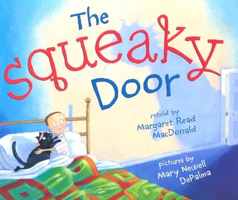 Skrzypiące drzwi - The Squeaky Door