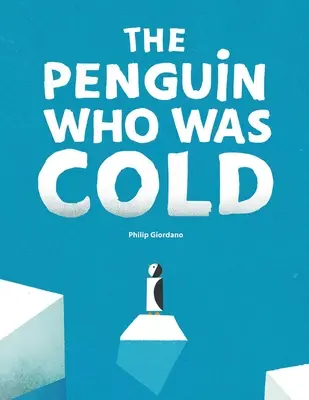 Pingwin, który był zimny - The Penguin Who Was Cold