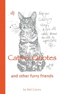 Koty i cytaty oraz inni futrzaści przyjaciele - Cats & Quotes & Other Furry Friends