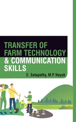 Transfer technologii rolniczych i umiejętności komunikacyjnych - Transfer Of Farm Technology And Communication Skills