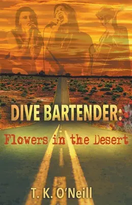 Dive Bartender: Kwiaty na pustyni - Dive Bartender: Flowers in the Desert