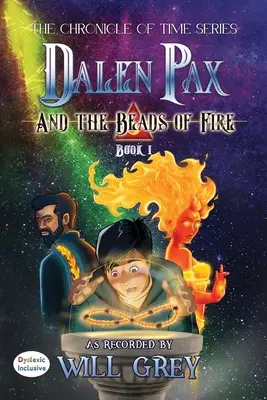 Dalen Pax i paciorki ognia - Dalen Pax and the Beads of Fire