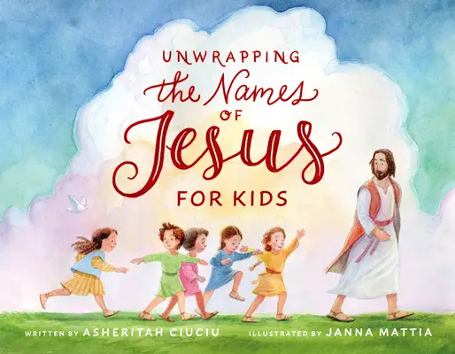 Odkrywanie imion Jezusa dla dzieci - Unwrapping the Names of Jesus for Kids