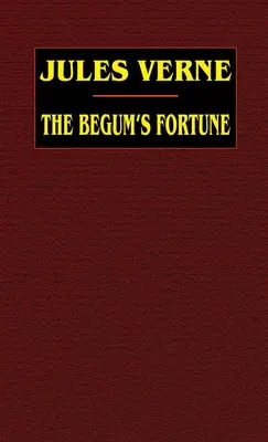 The Begum's Fortune