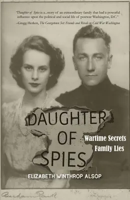 Córka szpiegów: Wojenne sekrety, rodzinne kłamstwa - Daughter of Spies: Wartime Secrets, Family Lies