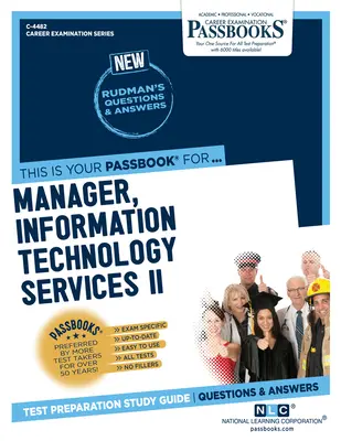 Manager, Information Technology Services II (C-4482): Passbooks Study Guidevolume 4482