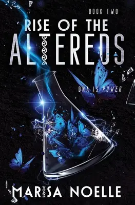 The Rise of the Altereds: The Unadjusteds księga 2 - The Rise of the Altereds: The Unadjusteds book 2