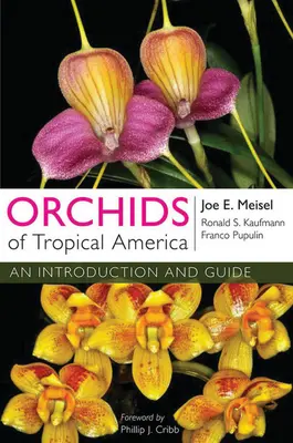 Orchidee tropikalnej Ameryki - Orchids of Tropical America