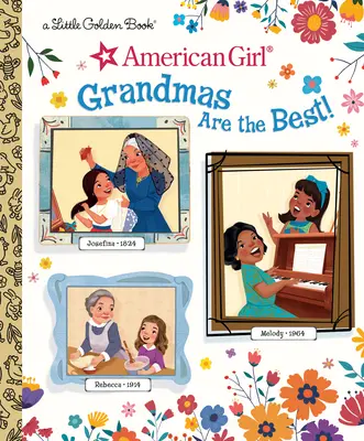 Babcie są najlepsze! (American Girl) - Grandmas Are the Best! (American Girl)