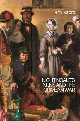 Zakonnice słowika i wojna krymska - Nightingale's Nuns and the Crimean War