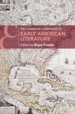 The Cambridge Companion to Early American Literature - przewodnik po wczesnej literaturze amerykańskiej - The Cambridge Companion to Early American Literature