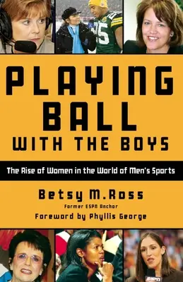 Gra w piłkę z chłopakami: wzrost znaczenia kobiet w świecie męskich sportów - Playing Ball with the Boys: The Rise of Women in the World of Men's Sports