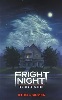 Fright Night: Powieść - Fright Night: The Novelization