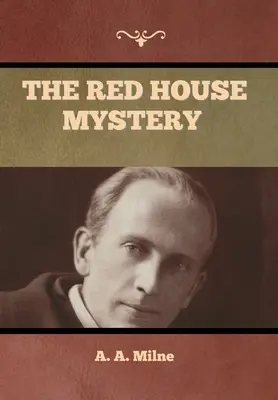 Tajemnica Czerwonego Domu - The Red House Mystery