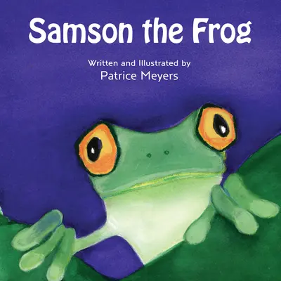 Żaba Samson - Samson the Frog