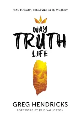 Droga Prawda Życie - Way Truth Life