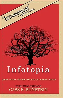 Infotopia: Jak wiele umysłów tworzy wiedzę - Infotopia: How Many Minds Produce Knowledge