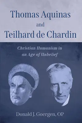 Tomasz z Akwinu i Teilhard de Chardin - Thomas Aquinas and Teilhard de Chardin