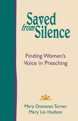 Ocalone od milczenia: Odnalezienie głosu kobiet w kaznodziejstwie - Saved from Silence: Finding Women's Voice in Preaching