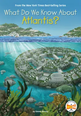 Co wiemy o Atlantydzie? - What Do We Know about Atlantis?